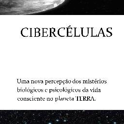 Procure no google: LIVRO CIBERCÉLULAS. Este livro irá te surpreender!!