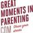 Great Moment Parent