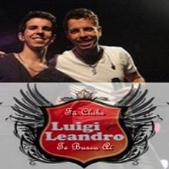 Fã clube de São Paulo capital dedicado a dupla Luigi & Leandro!!!