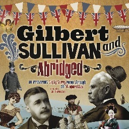 Currently  in pre production preparing to tour Gilbert and Sullivan Abridged around the England February-mach 2013