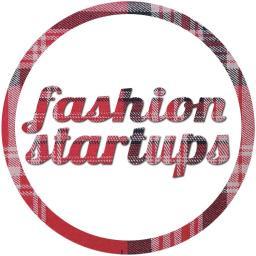 FASHION STARTUPs ~ Pitch your startup @ https://t.co/mzJpQ0ywRG / Listing @ https://t.co/aXdOLy0xYI