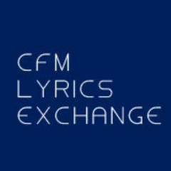 CFM Lyrics Exchange is a site dedicated to sharing our lyrics/songs for concerts, worship music, & special music. Let’s work together to evangelize our cities.