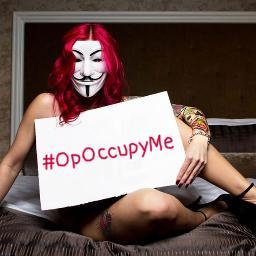 We are #Anonymous, we are #sexy! We are a legion of the #pussycat. #OpOccupyMe