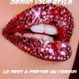 designyourstyl's profile picture. bonjour design your style c'est le pret a porter au feminin,grand choix,des news  toutes les semaines,des promos ,une vendeuse a votre ecoute,bonne visite !