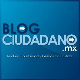 Blog Ciudadano es una comunidad sustentada en valores éticos, universales y trascendentes, conformada por expertos en materia política y periodística.