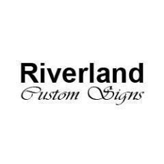 RiverlandCustom's profile picture. Signs, Websites, Graphic Design, Video, Small Business Marketing