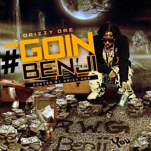 #TeamBenji R.W.G. Bro I Love You , M.P.B. DA MOBB , BENJI BOYZ , IM #GOINBENJI THE MIXTAPE COMING SOON