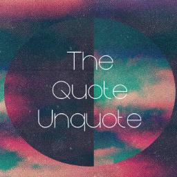 TheQuoteUnquote's profile picture. RT the good ones.

Scroll below for more. ♥

 #TeamFollowBack