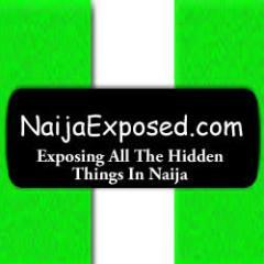 WE EXPOSE ALL THE HIDDEN THINGS IN NAIJA !!!