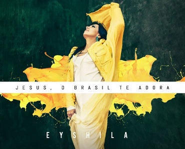 Twitter criado em homenagem ao mais novo Lançamento da @Eyshila1 , cd ''Jesus, O Brasil te Adora'' ..