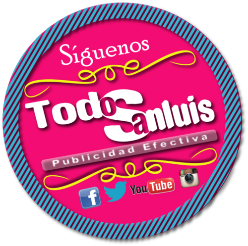 TodoSanluis® Publicidad, Vida & Social Media|Revista Social|PRENSA|Somos los Primeros con Medios Publicitarios con Gran Impacto Social.