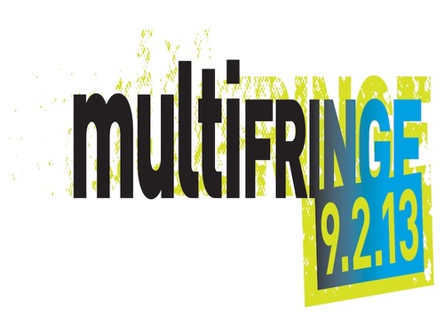 MultiFringe2013's profile picture. Multifringe 9.2.13 is a youthful performance & visual arts fest, exploring 2nd gen, culture mash-ups, sub culture & multi-lingual stories. Be in it!