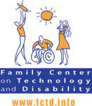 FCTD is a national center funded by the U.S. DOE to provide information resources on assistive technology.