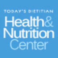 @TodaysDietitian presents the Health & Nutrition Center: a free online resource packed with info + recipes to help you develop a healthier lifestyle