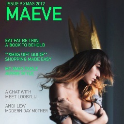 MAEVE Magazine is a quarterly online publication aimed at the conscious consumer. MAEVE targets 30 - 40 something’s + some 20 something's too…women…grown ups...
