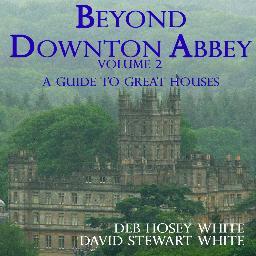 Beyond Downton Abbey is a travel guide to great houses in Britain. By David Stewart White and Deb Hosey White.  Available from http://t.co/xCe0x6wV