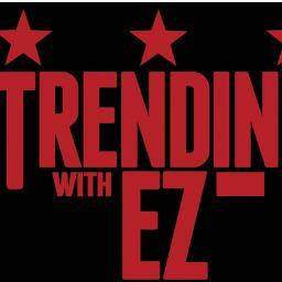 Creator & host of Trending w/EZ on WOL1450AM and http://t.co/tBeuHKdM. Visit EZ online at http://t.co/nKtI2pfQ for more info.