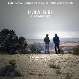 Hula Girl is a documentary come road movie that follows two friends as they travel across America in search of a woman who posts Hula Hooping videos online.