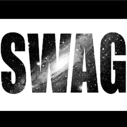 Who needs a job when you have swag?