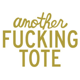 AnotherFingTote's profile picture. Just what the world needs...another fucking tote.....made with lots of fucking love by Karen and Jess