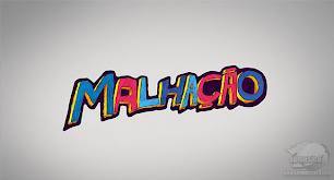 Pra todos que curtem Malhação.