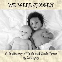 Dr. Robin R. Gary, wife, adoptive mother, teacher, author, LOVES CHILDREN