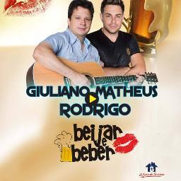 Perfil Oficial da dupla sertaneja Giuliano Matheus & Rodrigo! #BeijareBeber
