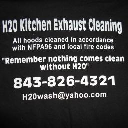 H2O Kitchen Exhaust Cleaning a company based out of Charleston SC.  Our work meets N.F.P.A 96 guidelines. Remember nothing comes clean without H2O.