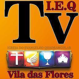 TV I.E.Q Vila das Flores- Ao vivo todas as QUARTAS E SEXTAS  20:00 as 21:00hrs nao percam