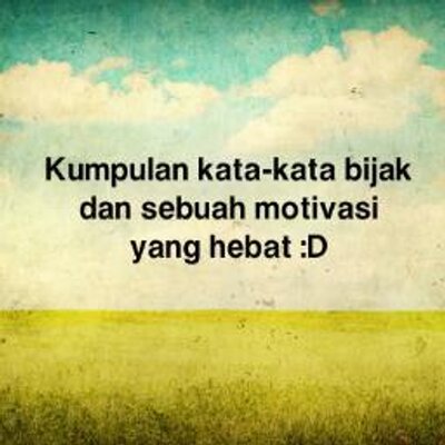 Kata Kata Motivasi Mutiara Bijak Inspirasi Singkat Dan Padat Makna Penulis Cilik