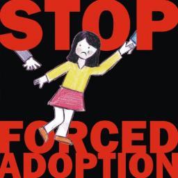 We are asking everyone to join us in fighting forced adoption. We will be holding annual conferences, so do come along and hear for yourself.