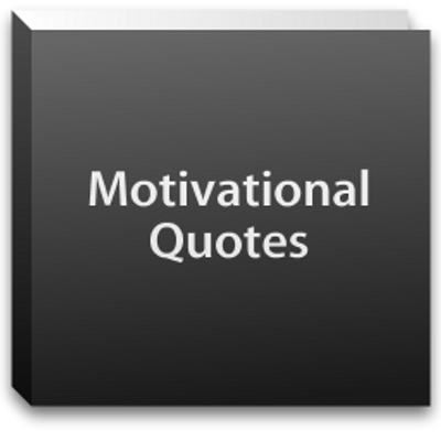 Motivational Quotes Motivational Quotes