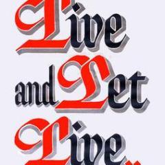 Live And Let Live