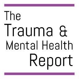 The Trauma and Mental Health Report is a weekly online magazine on trauma and mental health, published out of York University in Toronto, Canada.