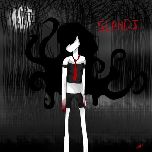 Im SlenderGirl, my dad Is Slenderman. If you run ill tear you limb from limb. I stalk to kill. I only appear at night. Life sucks