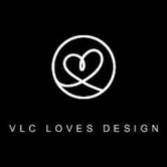 Del amor a la Moda, nace Vlc Loves Design