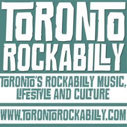 Giving back to Toronto and Canada's rockabilly scene!