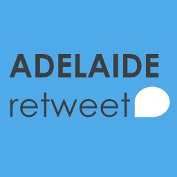 Re-Tweeting #Adelaide News, Events, Business, Videos, Music and more! Tweet us or use #Adelaide