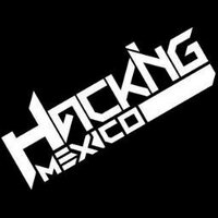 HackingMexico (@hackingmexico) 's Twitter Profile Photo