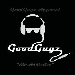 GoodGuyzApparel's profile picture. GoodGuyz™ is addictive apparel. We don't come with a warning notice on the package. #BeAnAddict #SoAddictive BBM:2135F67C (FAQ's) #WearLocalOrDie