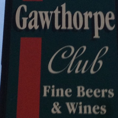 Gawthorpe WMC Club severs Fine Wine and Beer in the community for over 100 years. Sky sports mad,enjoying social and Live entertainment will keep you posted