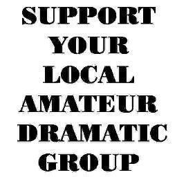 A group dedicated to increasing cooperation between local Amateur Dramatic Groups