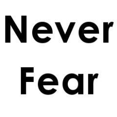 Neverfearr's profile picture. Never Fear what you fear the most. Live life in the moment, at that moment.