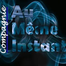 La compagnie Au Même Instant est une jeune troupe alsacienne de théâtre amateur fondée en 2012. Metteur en scène: Eric Combe. Admin Twitter: Cédric de Zutter