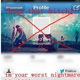 @ssssrraah @candrella2012  im your worst nightmare, a fight with me is endless..ill bring u down to the bottom of misery.enjoy ^_^b