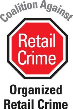There is no effective federal, state or local deterrent for Organized Retail Crime (ORC), and it affects all of us.