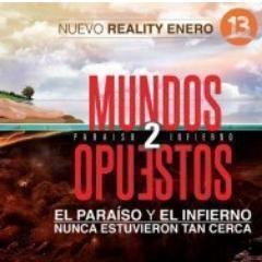 Todas las novedades del nuevo reality de Canal 13 Mundos Opuestos 2 #MundosOpuestos2