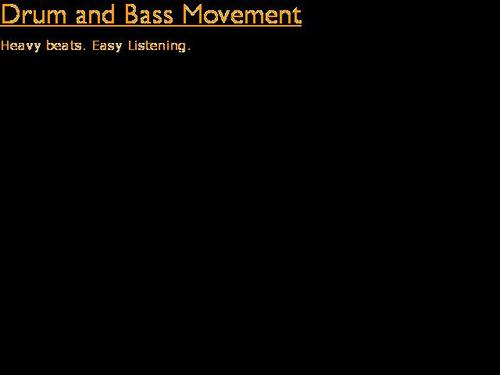 Heavy Beats.  Easy Listening.