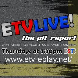 The Pit Report is simulcast on ETVLive! and ETVLive! Radio. @Josh_Gerlach and @K_Taraska bring you race weekly race reports, interviews and more each Thursday!