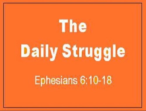Our struggle is not against flesh and blood, it is a spiritual battle. Put on the full armor of God, so when the day of evil comes, you may be able to stand.